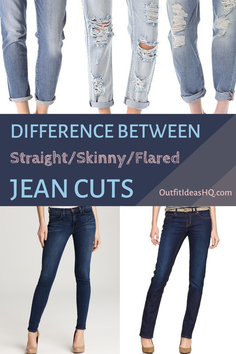 Jean cut difference pinterest