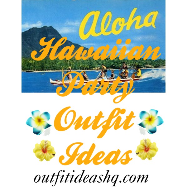 hawaiian party outfit ideas 11